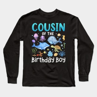 Cousin Of The Birthday Girl Sea Fish Ocean Animals Family Long Sleeve T-Shirt